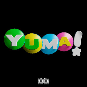 Yuma – Mi mama me&nbsp;dijo