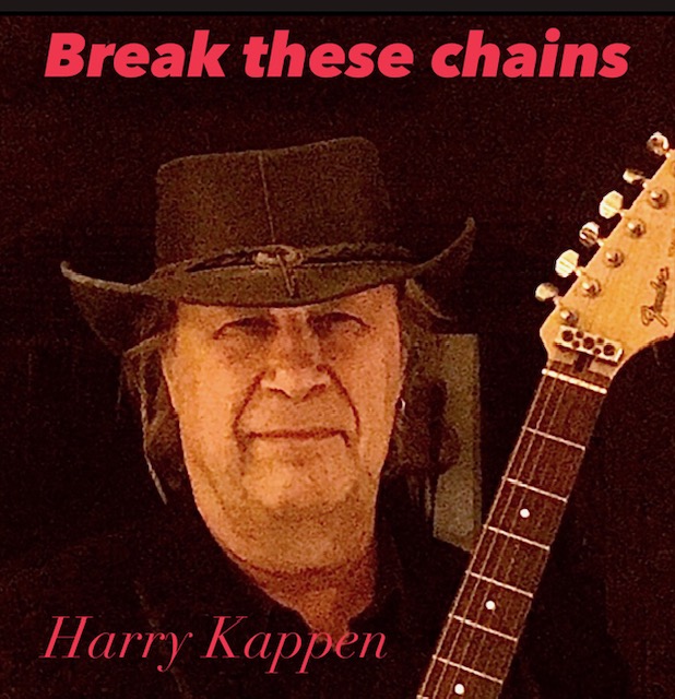 Harry Kappen – Break these&nbsp;chains