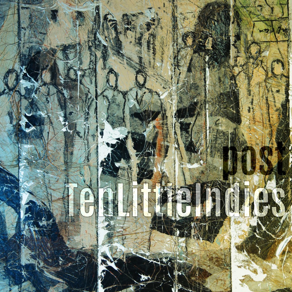 PoST – Ten Little&nbsp;Indies
