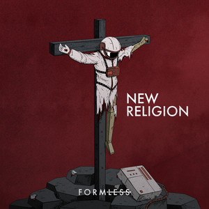 FORMLESS – New&nbsp;Religion