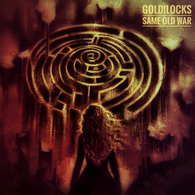 Goldilocks – Same old&nbsp;war