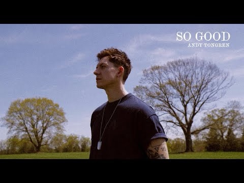 Andy Tongren – So Good