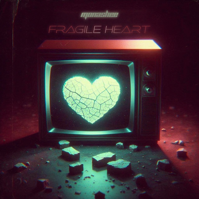 Monashee – Fragile&nbsp;Heart