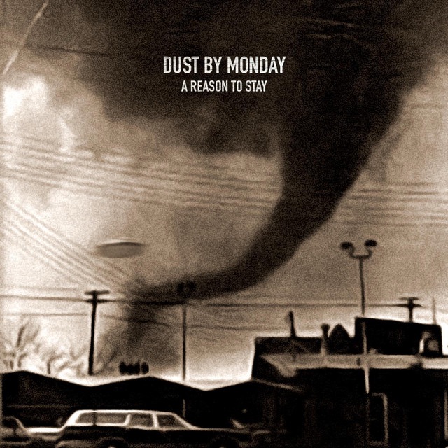 Dust by Monday – Your Favorite Song