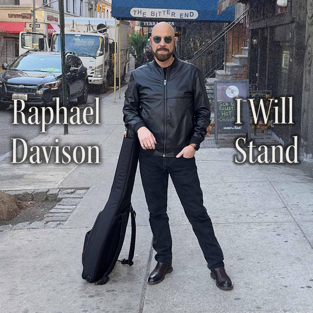 Raphael Davison – I Will&nbsp;Stand