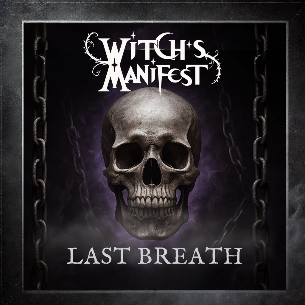 Witch’s Manifest – Last&nbsp;Breath