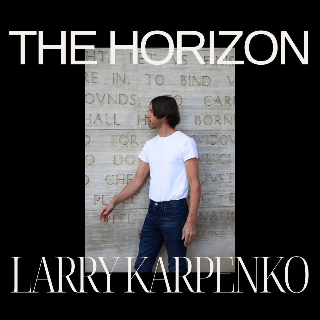 Larry Karpenko – The&nbsp;Horizon