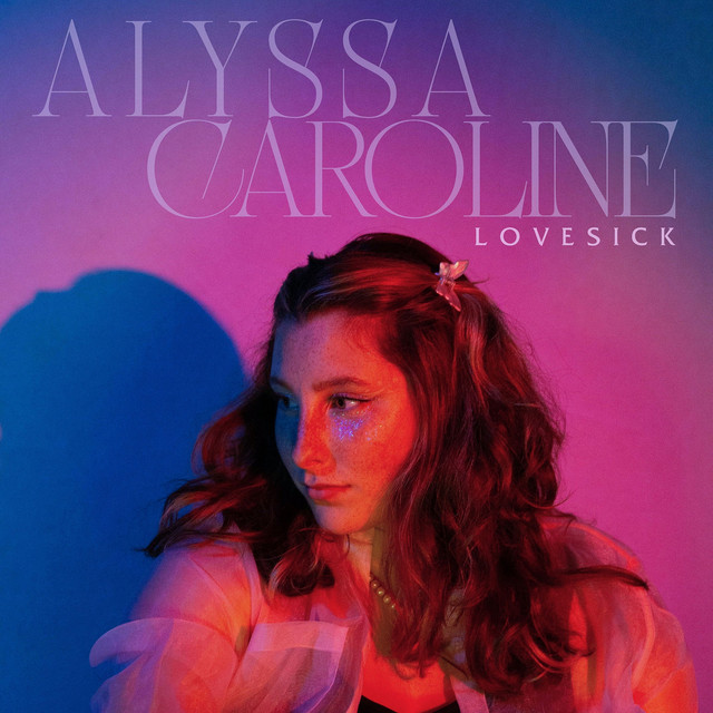 Alyssa Caroline – Lovesick