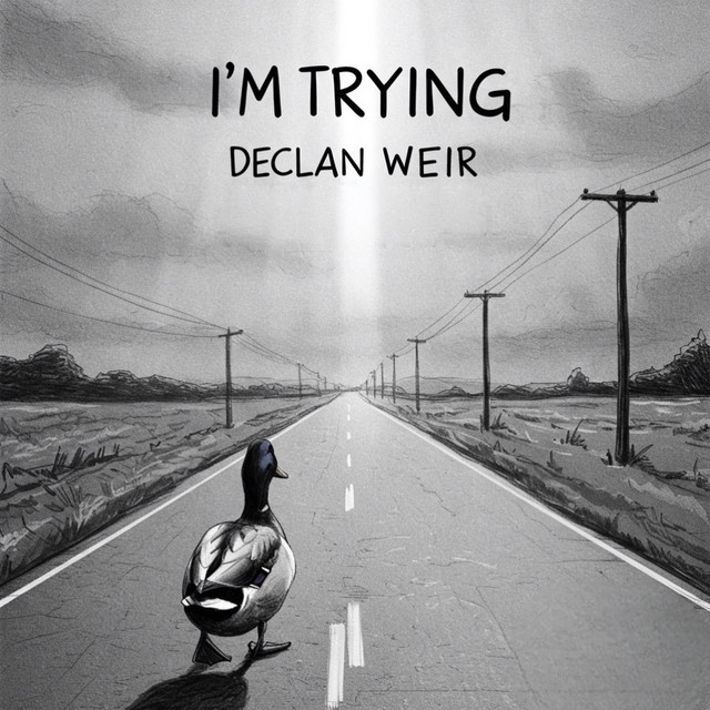 Declan Weir – I’m&nbsp;Trying