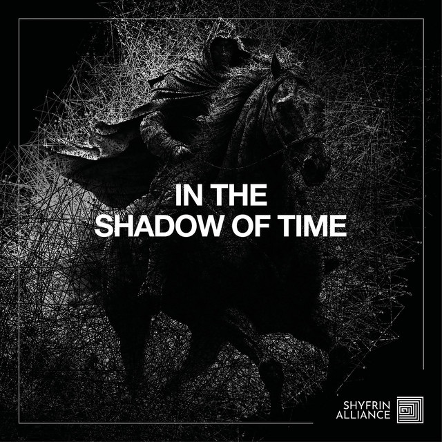 Shyfrin Alliance – In the Shadow of Time