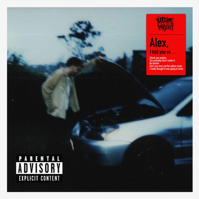 Madame Whiskey x Sley Martinez – Alex, I Told You&nbsp;So
