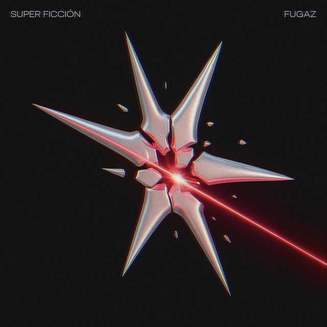 Súper Ficción – Fugaz