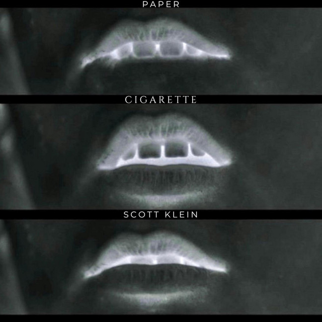 Scott Klein – Paper Cigarette