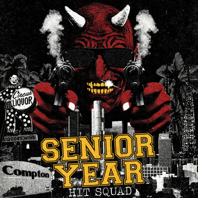 Senior Year X LA – Hit Squad (feat. Goliath)