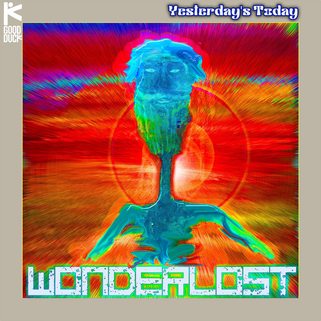 WONDERLOST – Yesterday’s Today