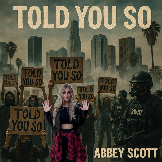 Abbey Scott – Told You&nbsp;So