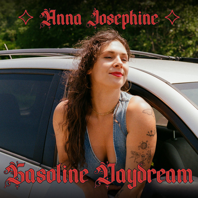 Anna Josephine – Gasoline&nbsp;Daydream