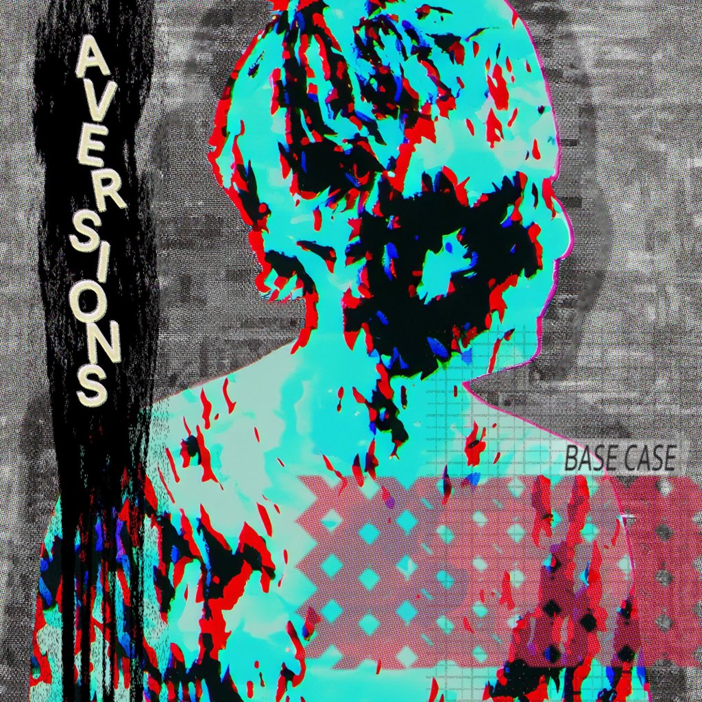 Aversions – Base&nbsp;Case