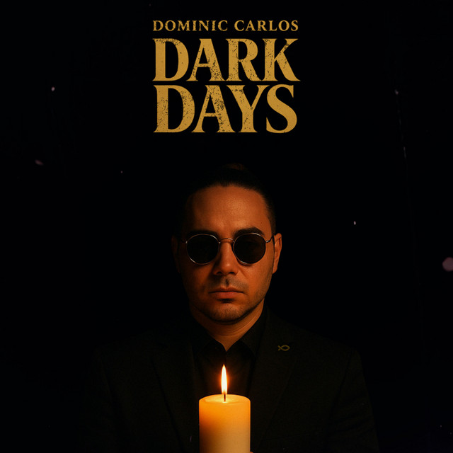 Dominic Carlos – Dark&nbsp;Days