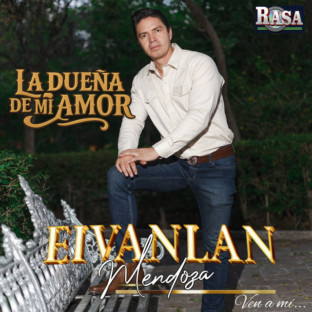 Eivanlan – La dueña de mi&nbsp;amor