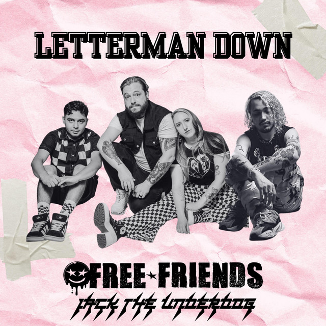 Free Friends x Ben DeHan x Jack The Underdog – Letterman Down