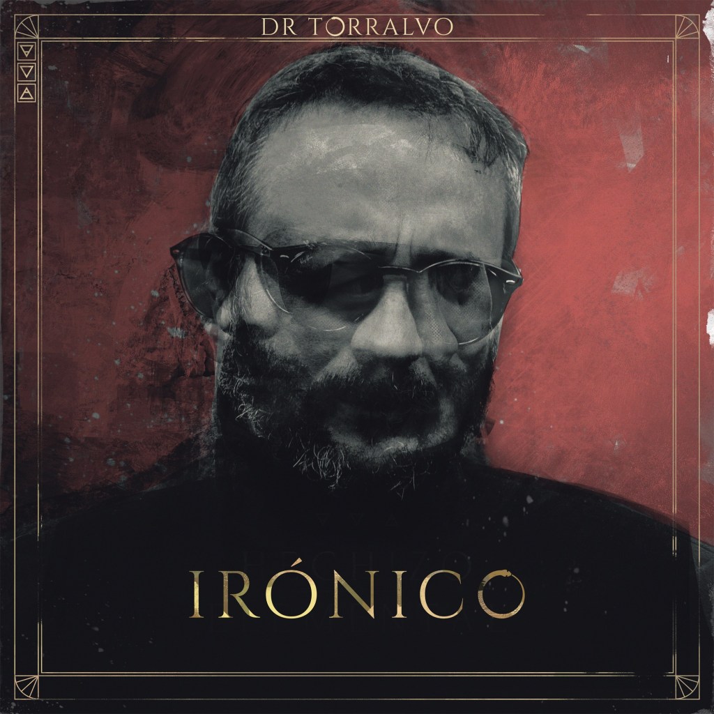 Dr Torralvo –&nbsp;Irónico