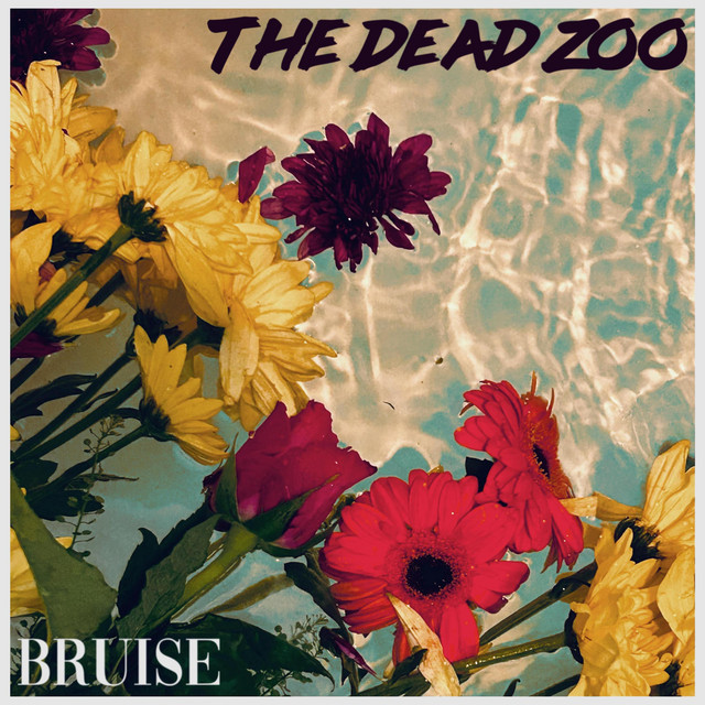 The Dead Zoo –&nbsp;Bruise