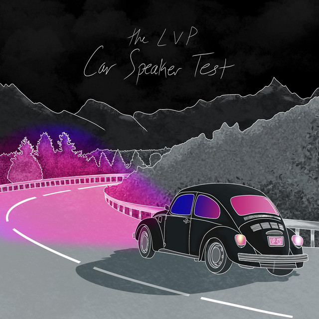the LVP – Car Speaker&nbsp;Test
