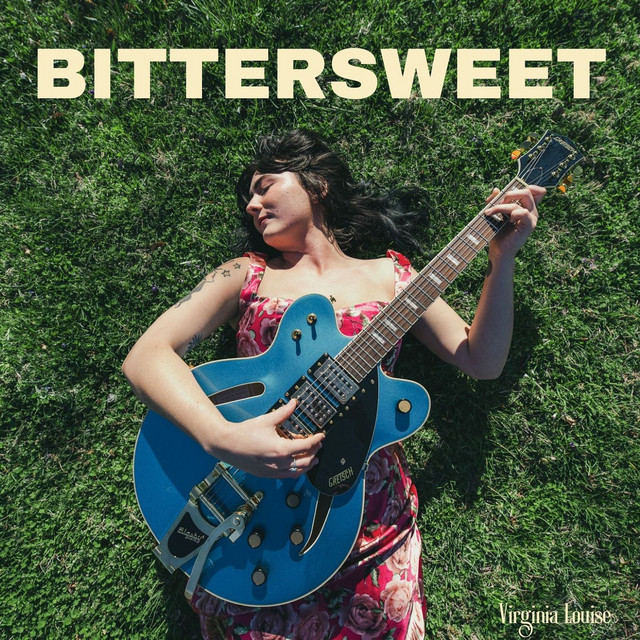 Virginia Louise – Bittersweet