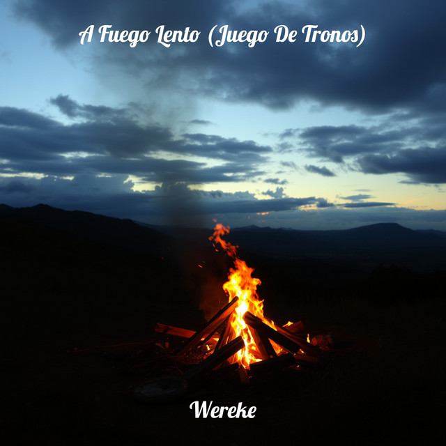 Wereke – A fuego&nbsp;lento