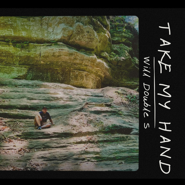 Will Double S – Take My Hand