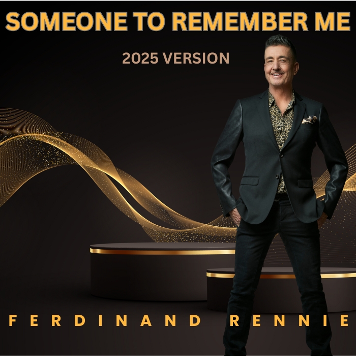 Ferdinand Rennie – Someone to remember me (2025 Version)