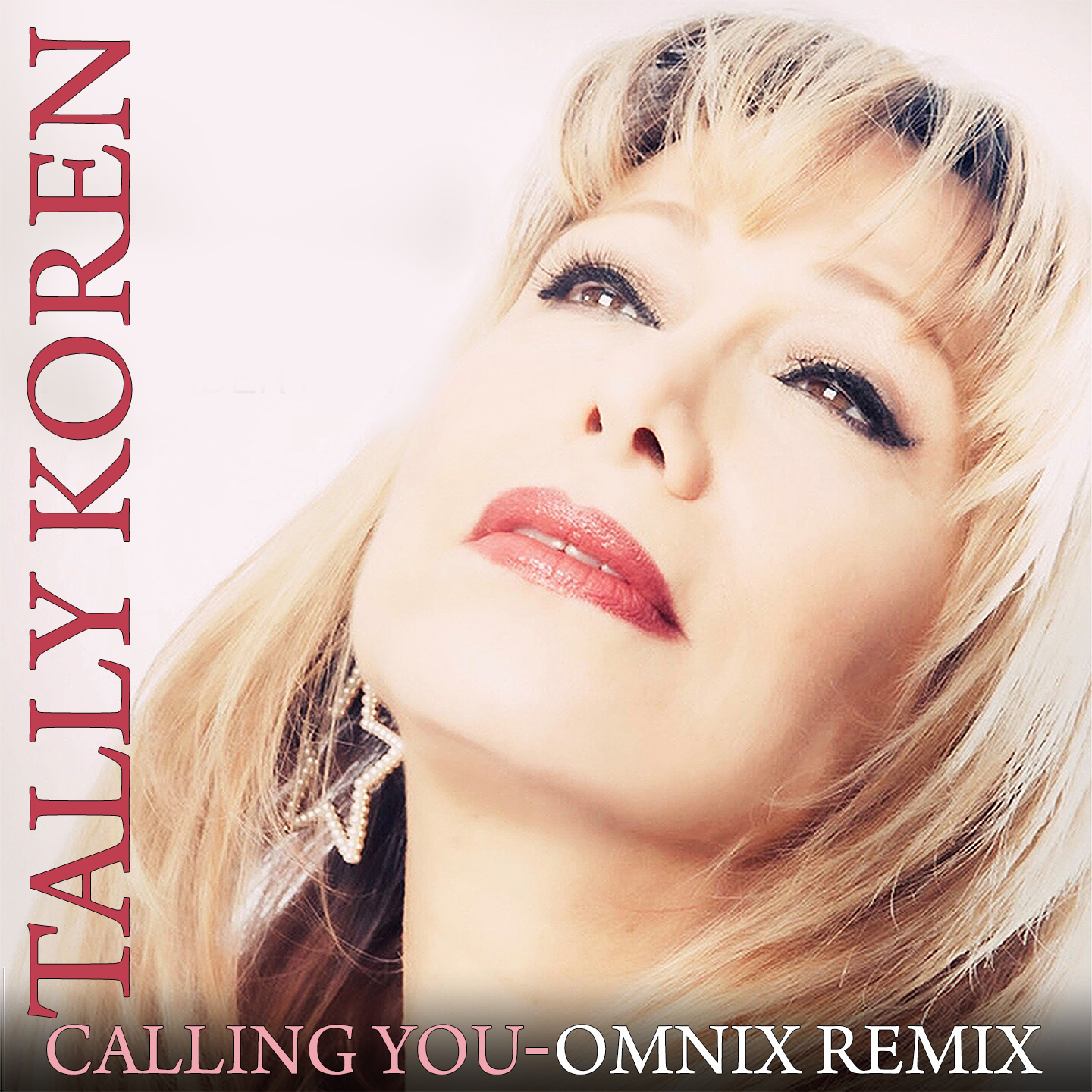 Tally Koren – CALLING YOU (REMIXES)