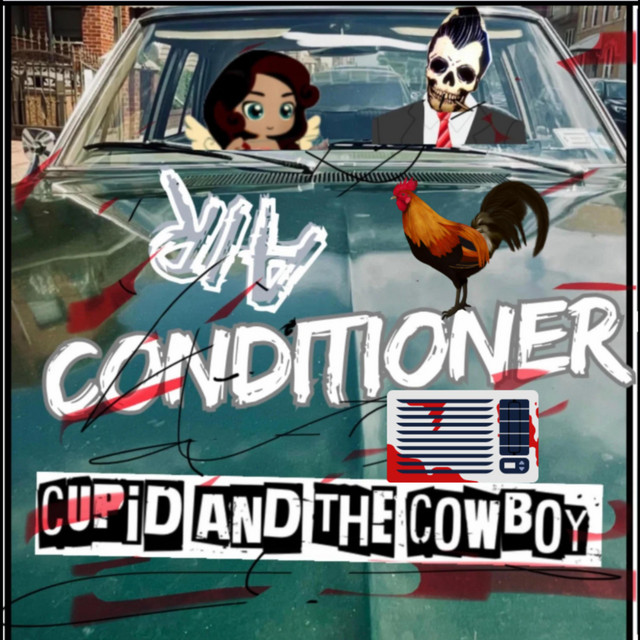 Cupid and the Cowboy – Air conditioner