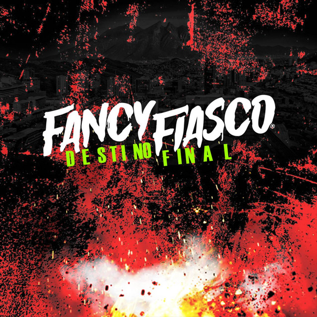 Fancy Fiasco – Destino&nbsp;Final