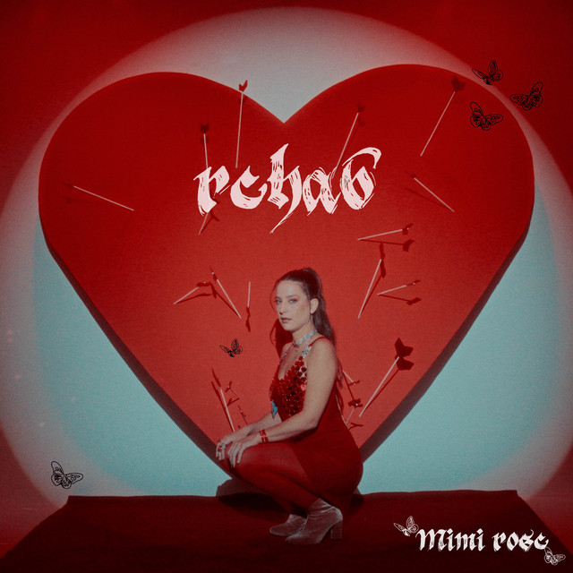 Mimi Rose –&nbsp;Rehab