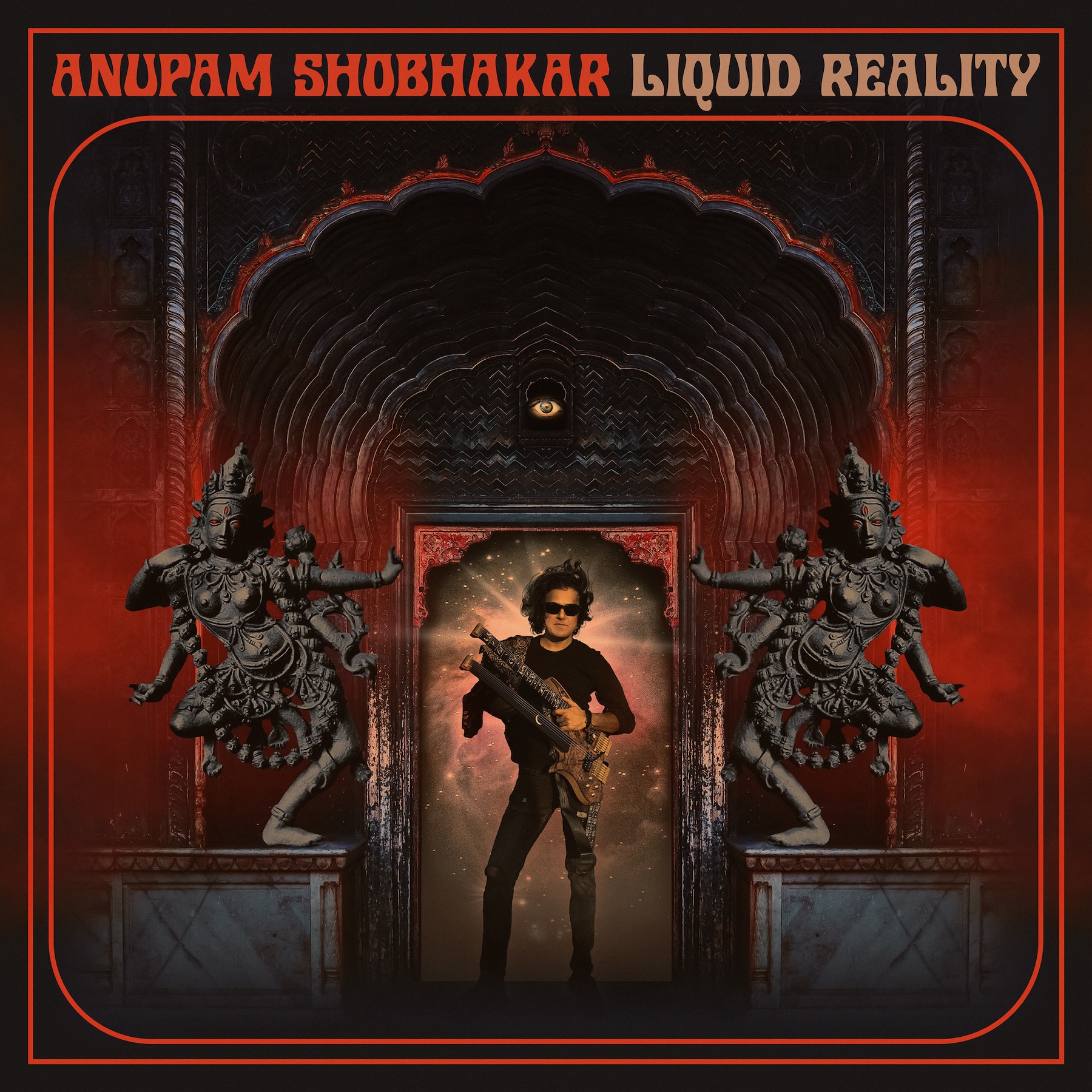 Anupam Shobhakar – Liquid Reality
