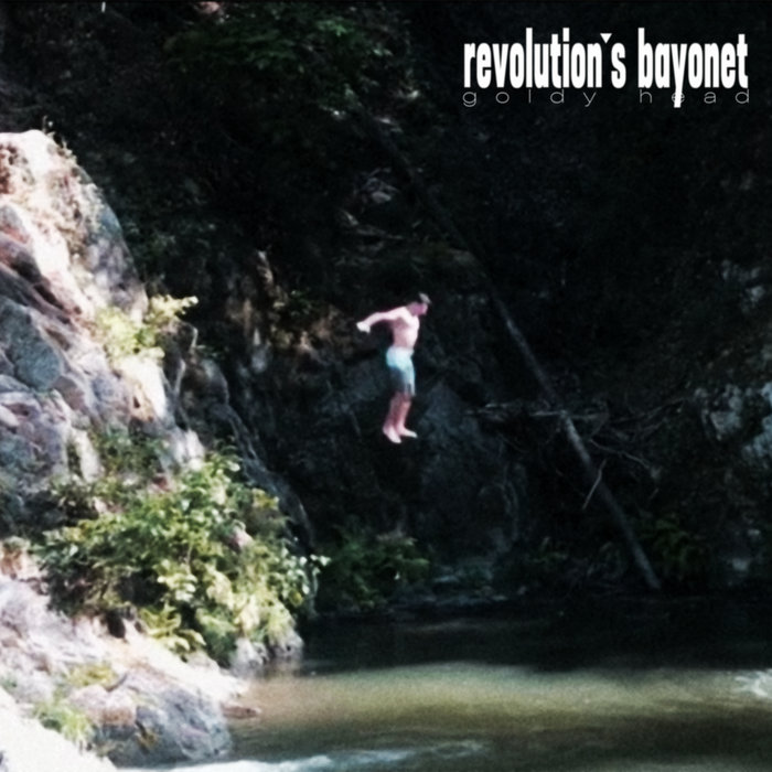 Goldy Head – Revolution’s Bayonet