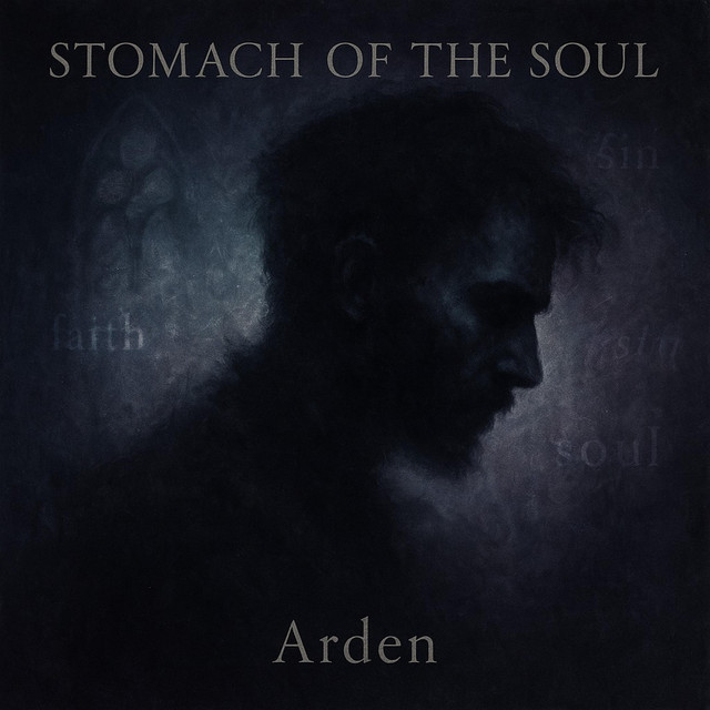 Arden – The Stomach of The&nbsp;Soul