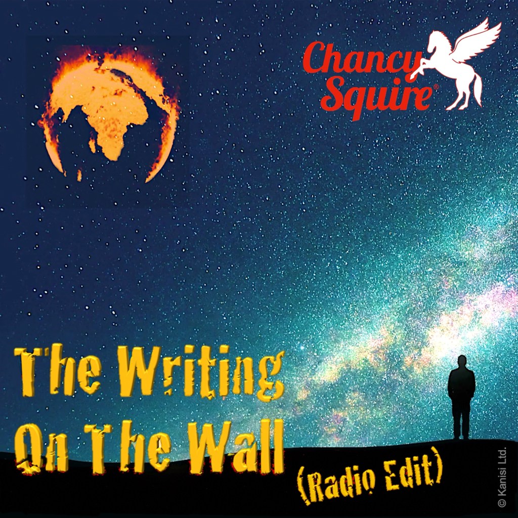 Chancy Squire – The Writing On the Wall – Radio&nbsp;Edit