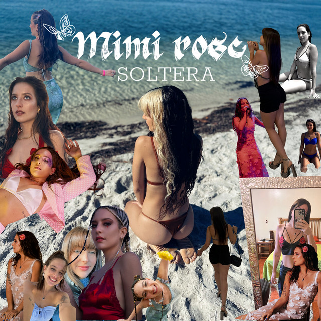 Mimi Rose – Soltera