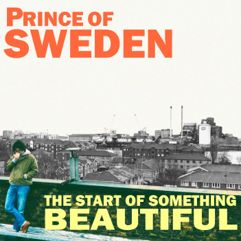 Prince of Sweden – When Paris&nbsp;Wakes