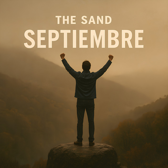 The Sand –&nbsp;Septiembre
