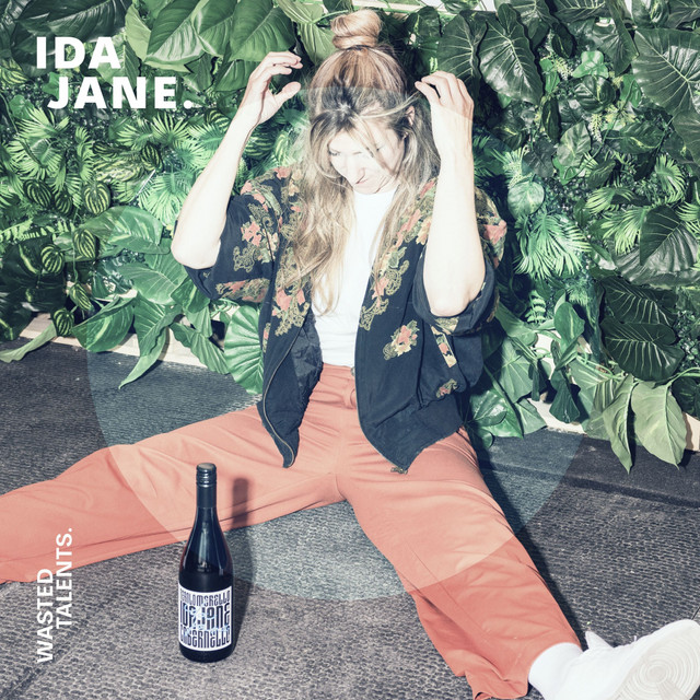 IDA JANE – Wasted Talents