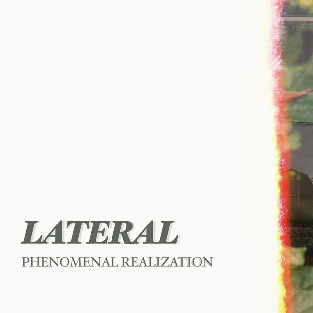 Lateral – Phenomenal&nbsp;Realization