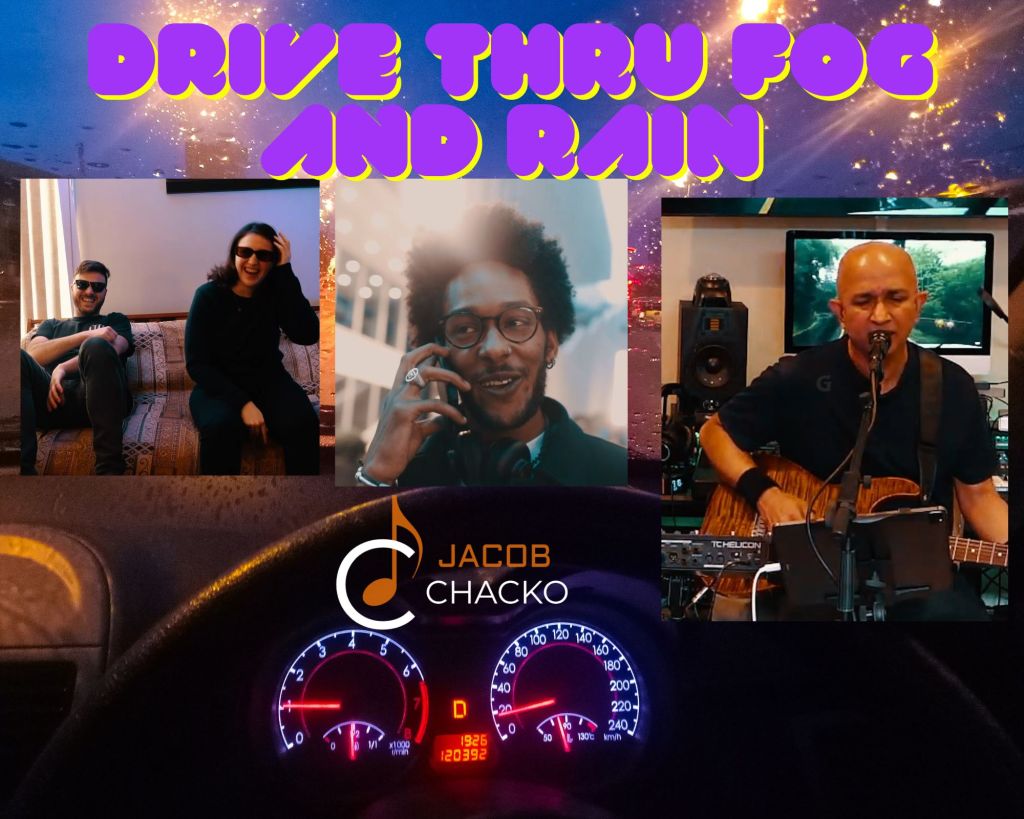 Jacob Chacko – Drive Thru Fog And&nbsp;Rain