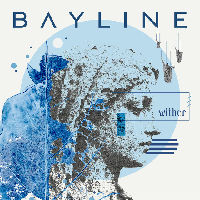 Bayline – Wither