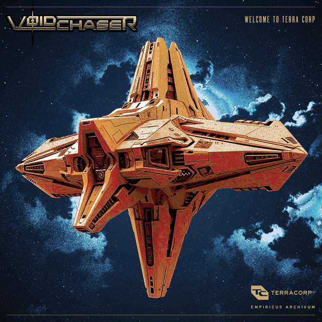 Voidchaser – Welcome to Terra Corp