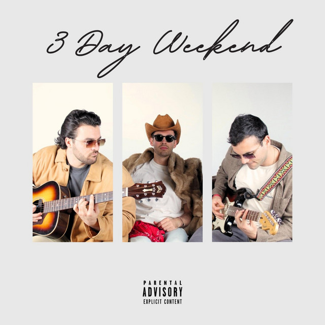 3 Day Weekend – 3 Day&nbsp;Weekend