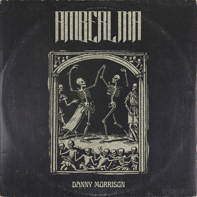 Danny Morrison –&nbsp;Amberlina